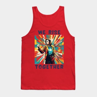 We rise together Tank Top